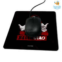 Load image into Gallery viewer, Bella Ciao Mouse Pad