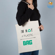 Load image into Gallery viewer, I'm Not a Plastic Tote Bag - Set of 2