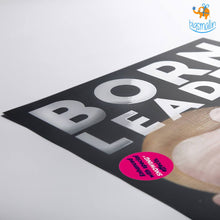 Load image into Gallery viewer, Official Born Leader Poster
